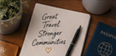 Travel journal and passport with the message Great Travel, Stronger Communities